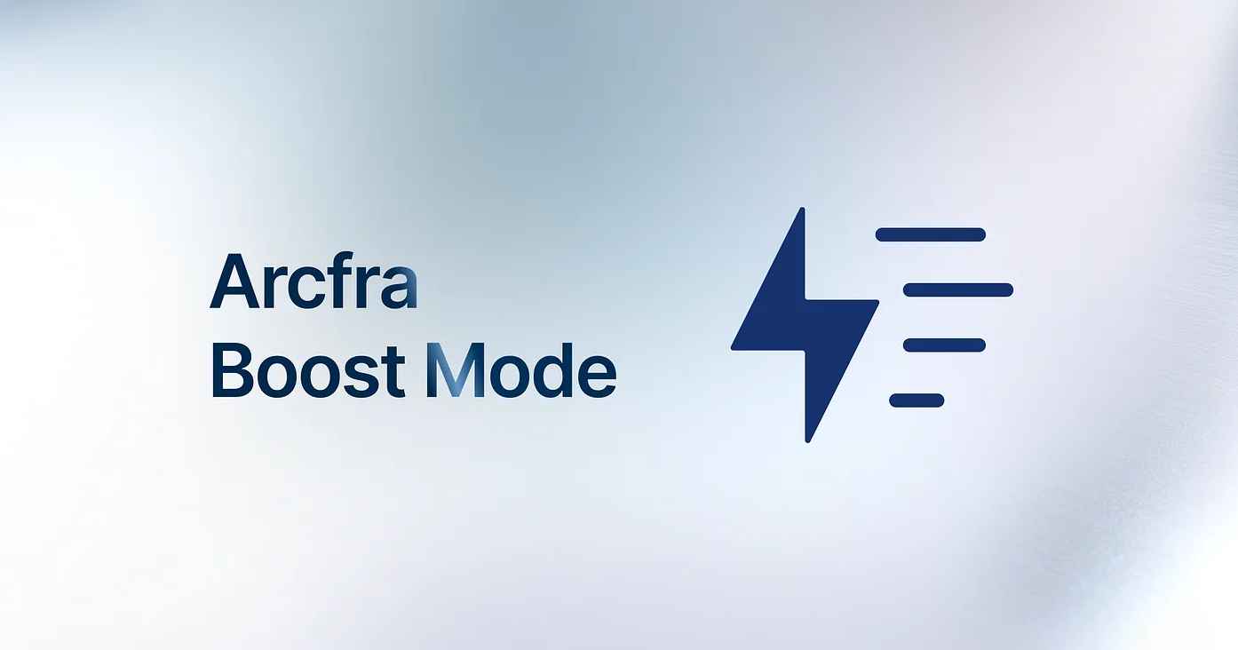 Arcfra Boost Mode Explained